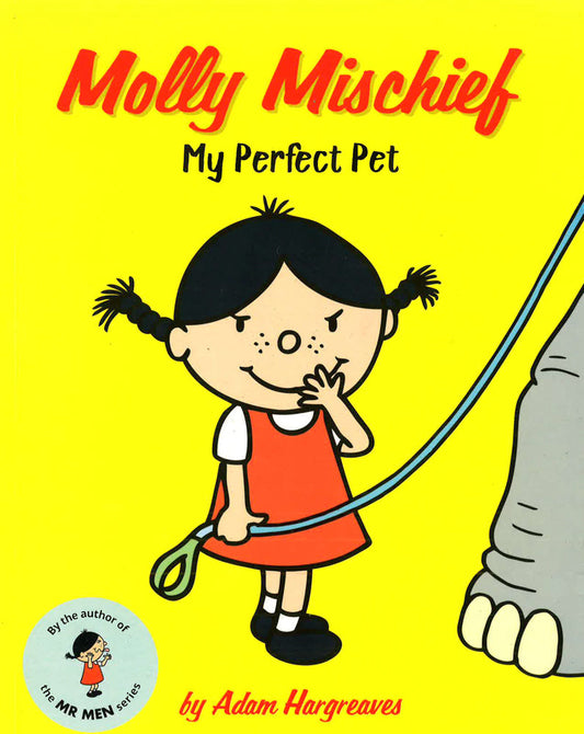 Molly Mischief: My Perfect Pet