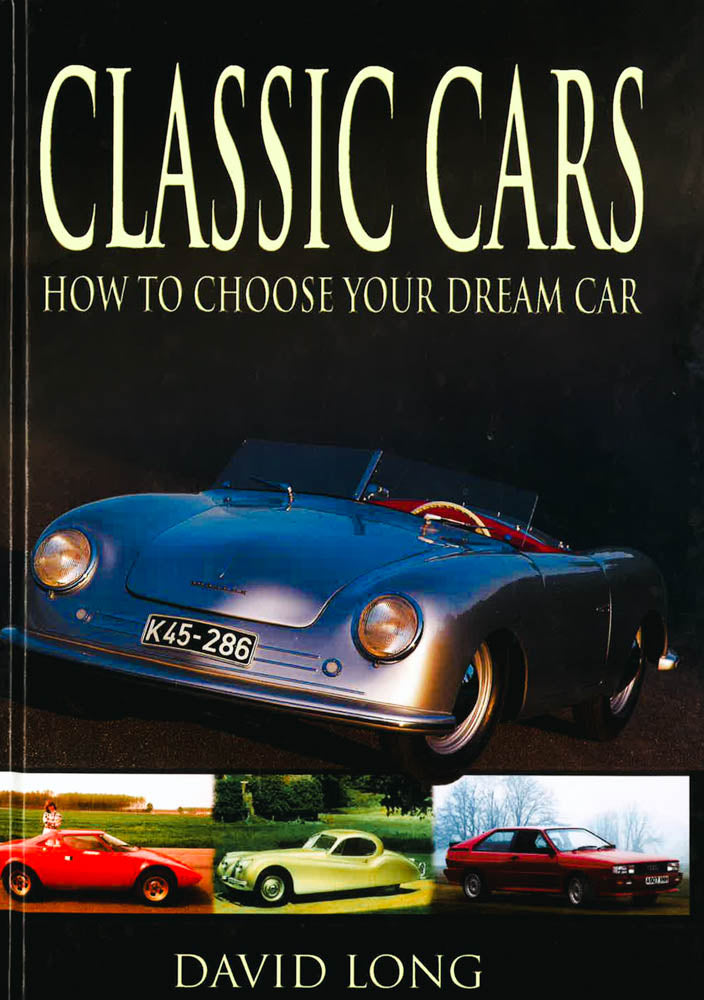 Classic Cars: How To Choose Your Dream Car – BookXcess