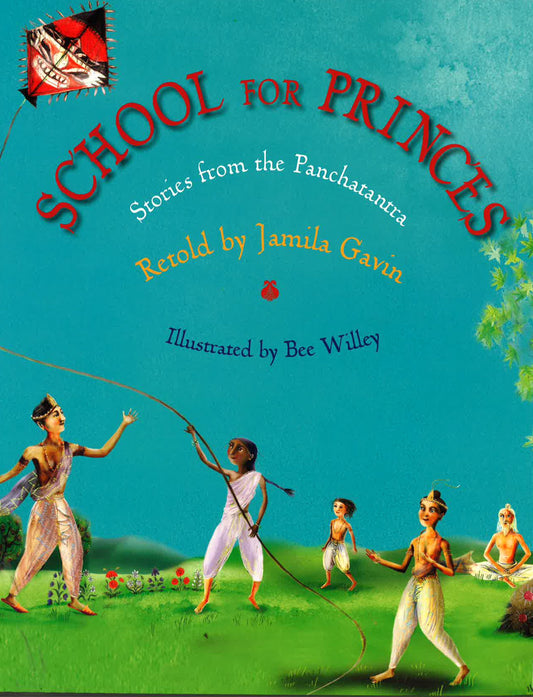 School For Princes: Stories From The Panchatantra