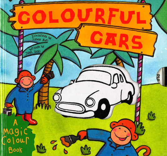 Colourful Cars (A Magic Colour Book)