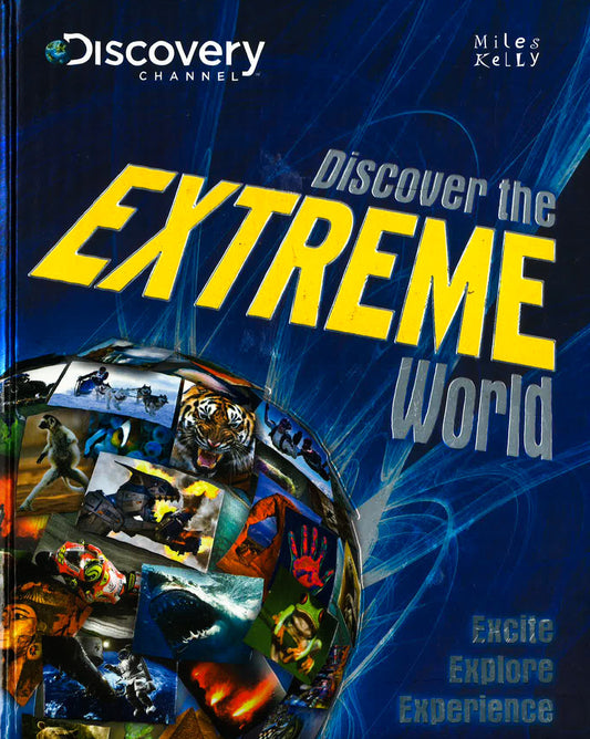 Discovery Channel: Discover The Extreme World