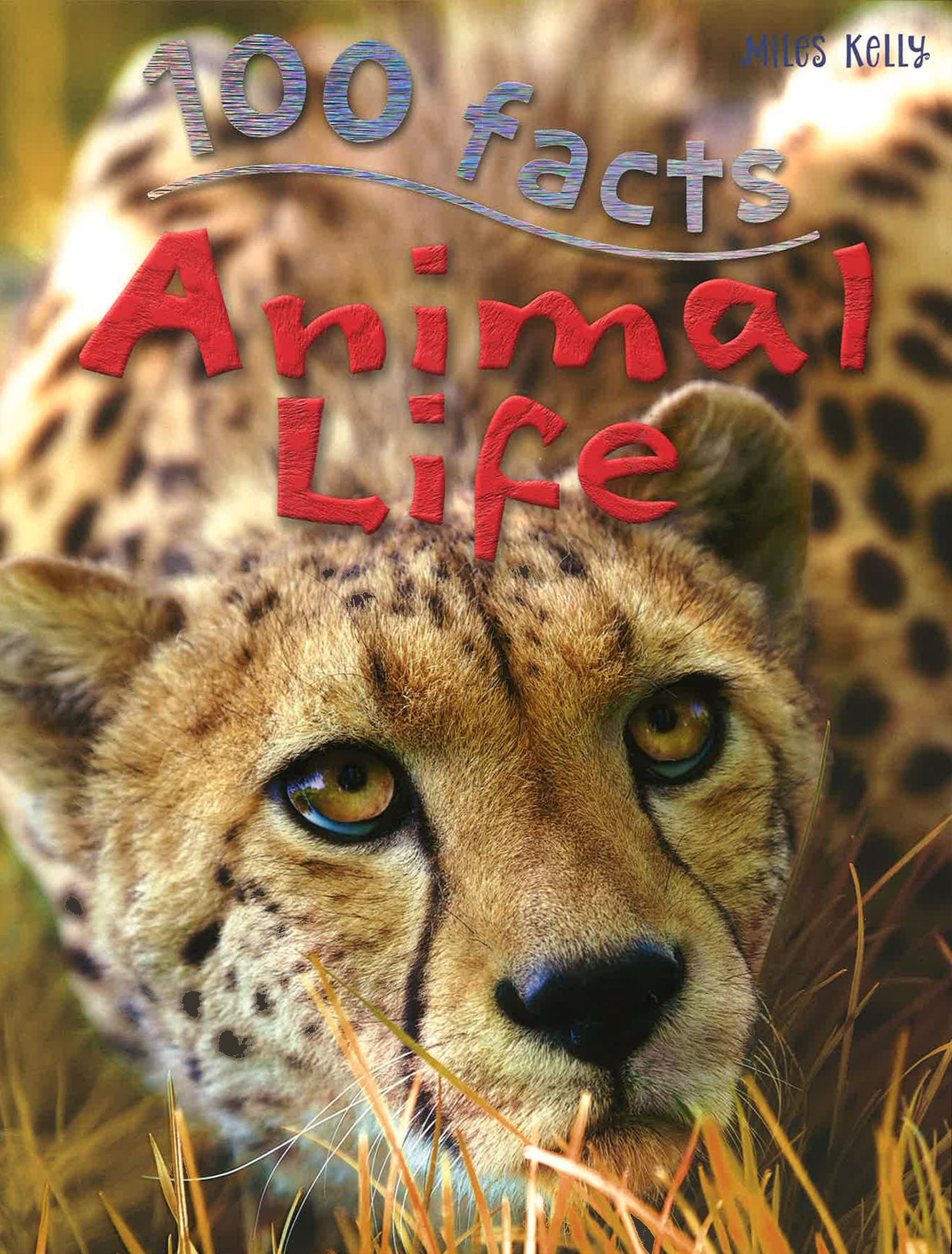 100 Facts: Animal Life – BookXcess