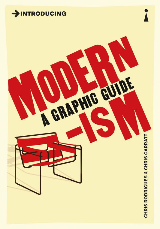 Introducing Modernism: A Graphic Guide