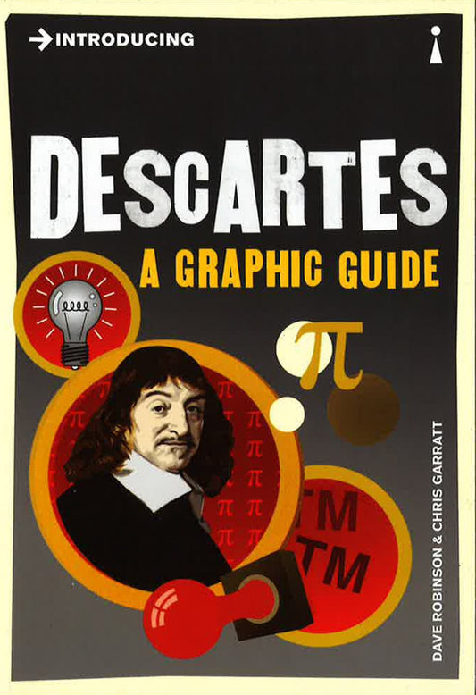 Introducing Descartes: A Graphic Guide