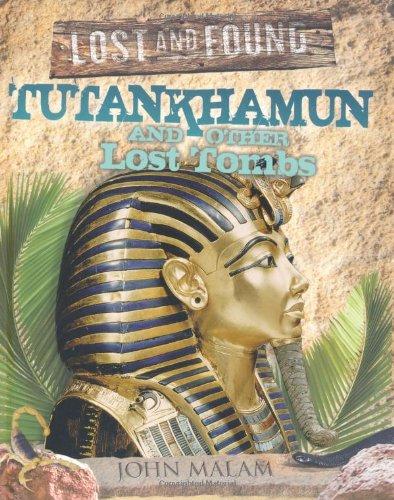 Tutankhamun And Other Lost Tombs