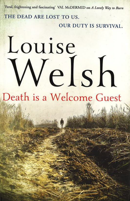 Death Is A Welcome Guest (Plague Times Trilogy, Bk. 2)