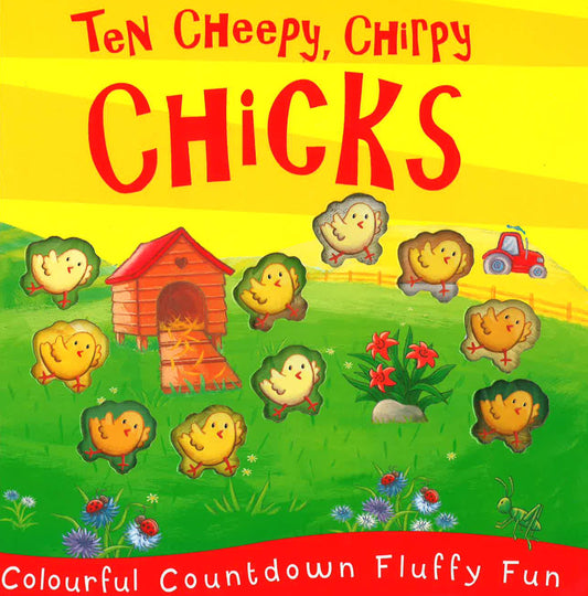 Ten Cheepy, Chirpy Chicks