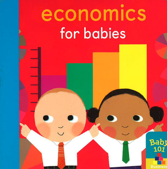 Baby 101: Economics For Babies