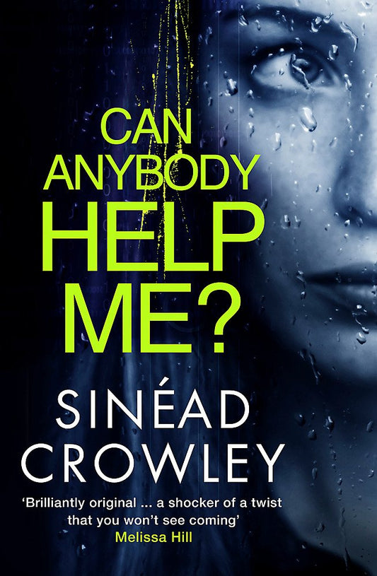 Can Anybody Help Me?: Ds Claire Boyle 1: A Completely Gripping Thriller That Will Have You Hooked