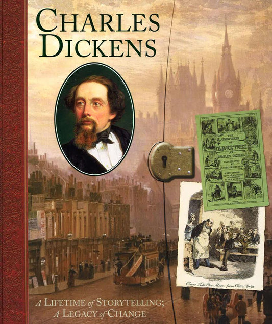 Charles Dickens: A Life Of Storytelling; A Legacy Of Change