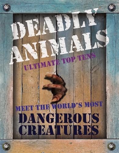 Deadly Animals