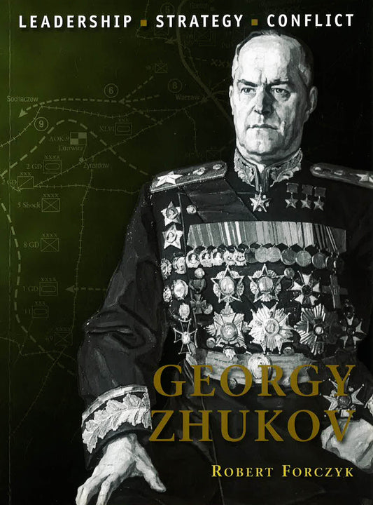George Zhukov: Great Commanders Of History