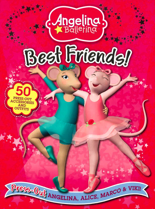 Angelina Ballerina: Best Friends (Press Out)