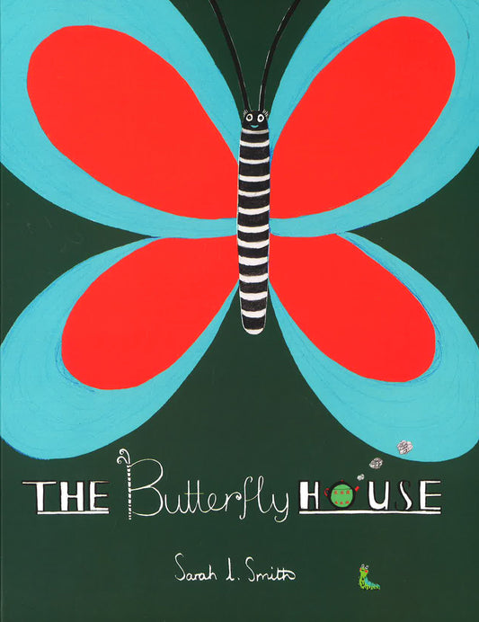 The Butterfly House