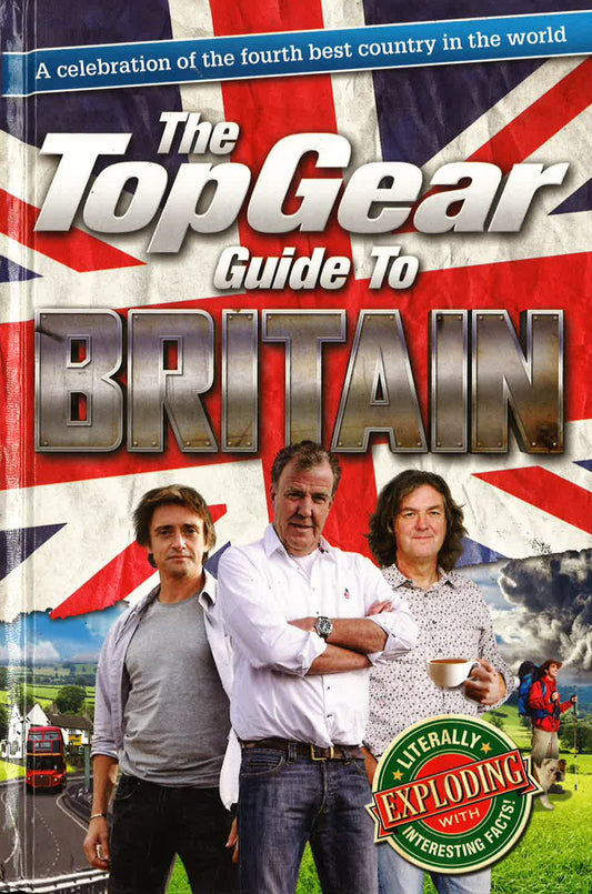 The Top Gear Guide To Britain