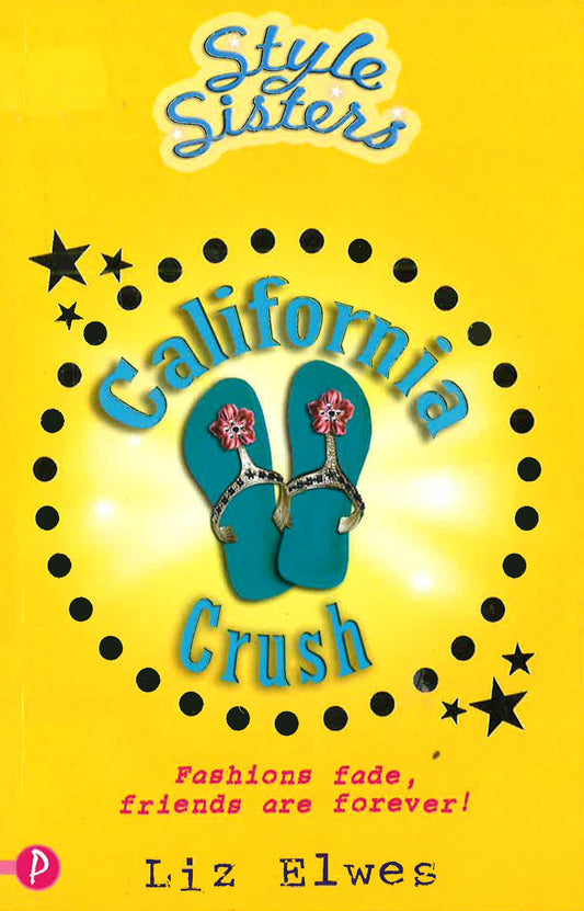 Style Sisters: California Crush