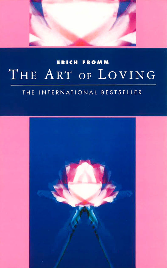 THE ART OF LOVING