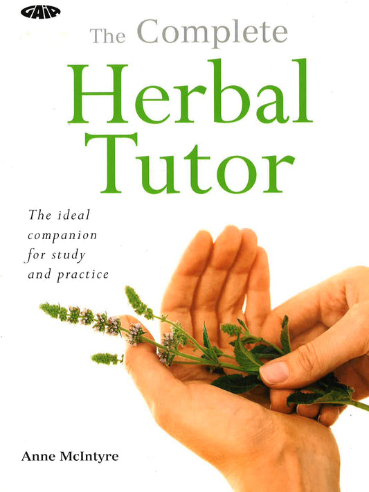 The Complete Herbal Tutor