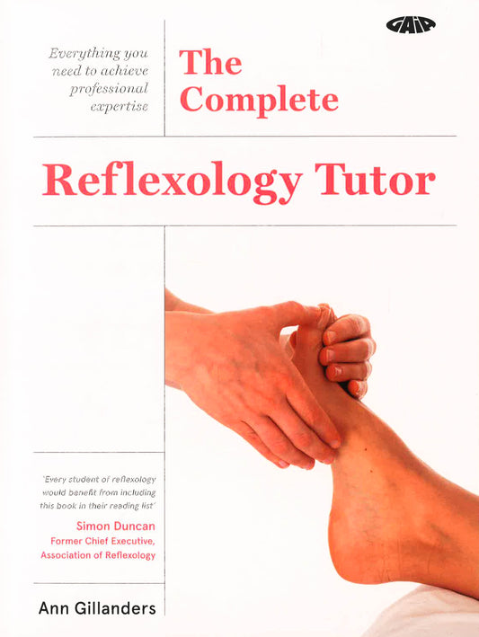 The Complete Reflexology Tutor