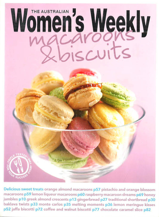 Women's Weekly: Macaroons & Biscuits