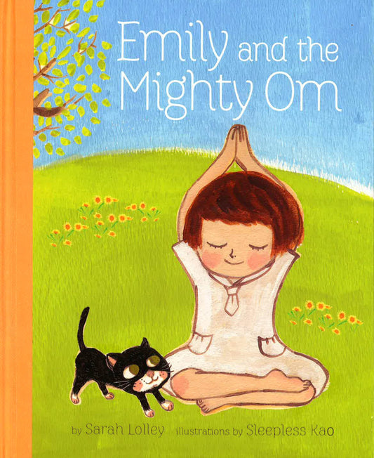 Emily And The Mighty Om