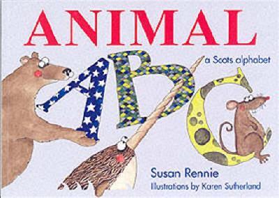 Animal ABC: A Scots Alphabet