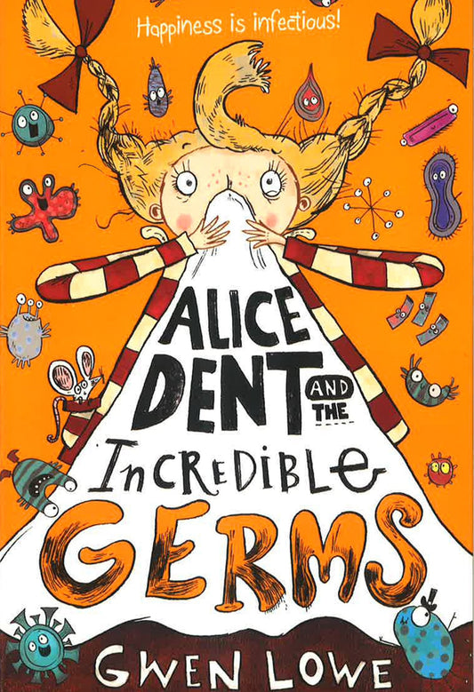 Alice Dent And The Incredible Germs