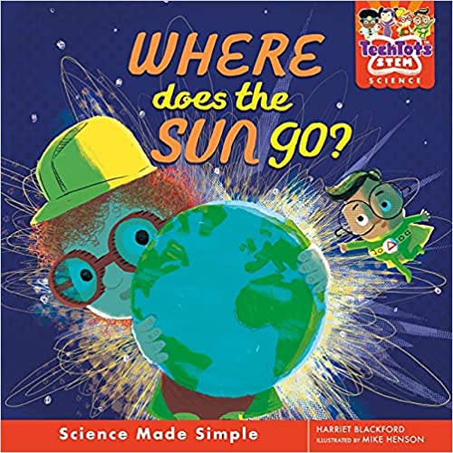 Tech Tots: Where Does The Sun Go