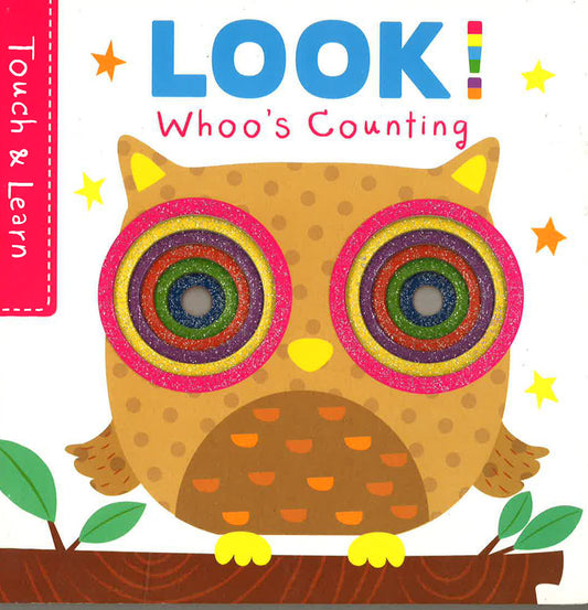 Touch And Learn: Look! Whoo's Counting