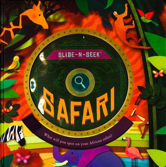 Slide-N-Seek: Safari