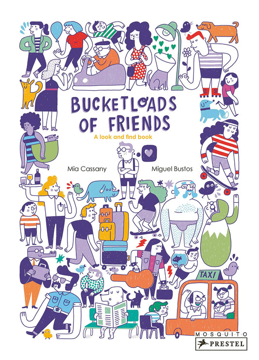 Bucketloads Of Friends: A Look & Find Book