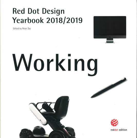 Red Dot Design Yearbook 2018/2019: Working