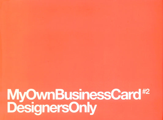 My Own Business Card 2: Designers Only