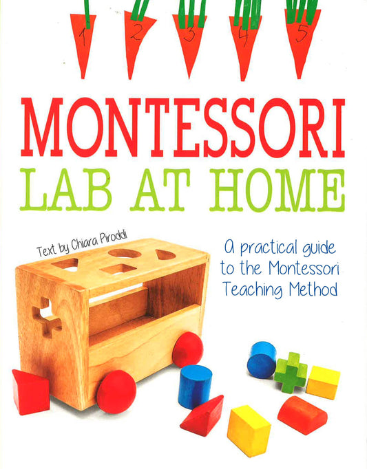 The Montessori Method: Lab At Home