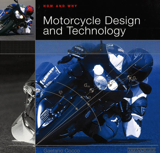 Motorcycle, Design And Technology