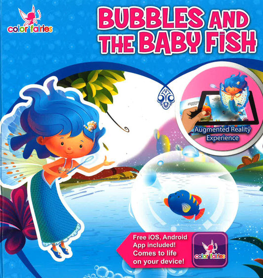 Bubbles And The Baby Fish