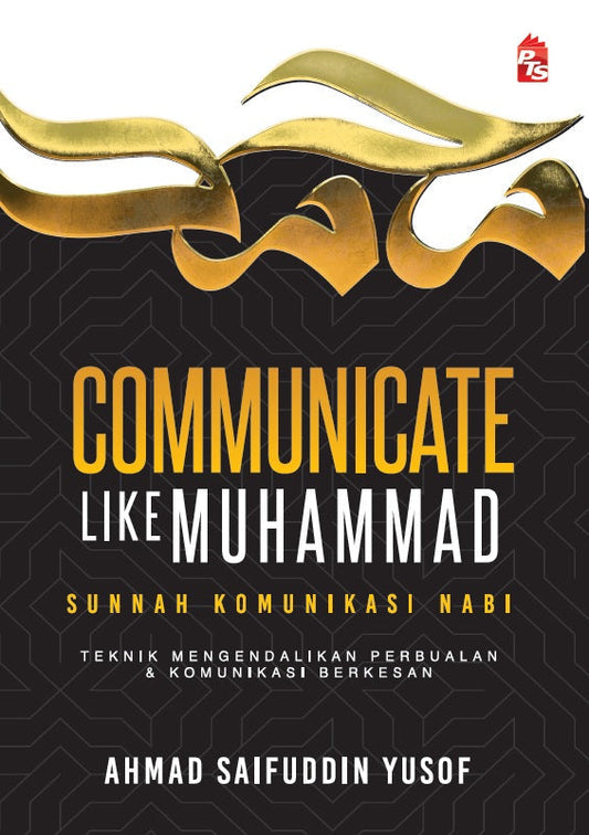 COMMUNICATE LIKE MUHAMMAD (2022)