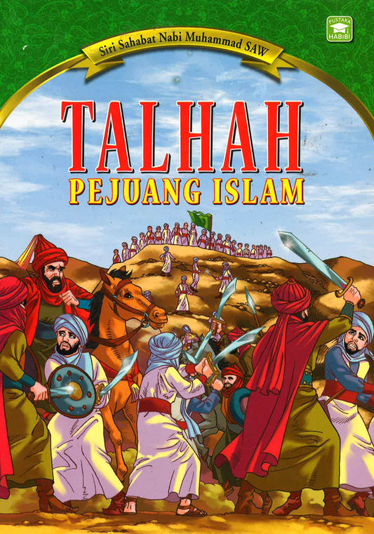 Talhah Pejuang Islam