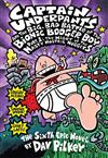 Captain Underpants And The Big, Bad Battle Of The Bionic Booger Boy, Part 1