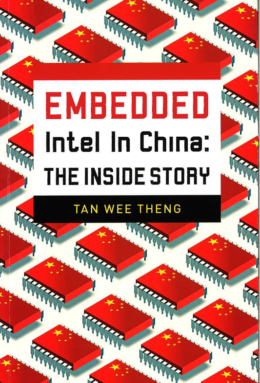 Intel In China : The Inside Story