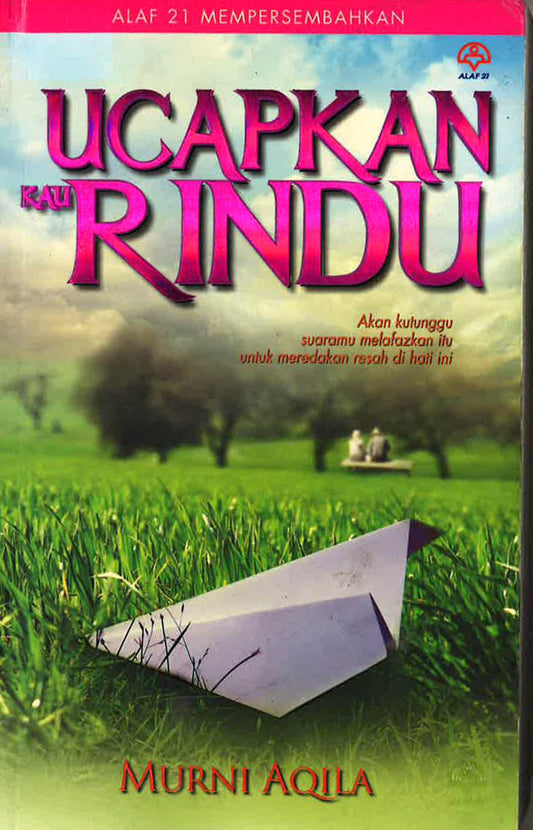 Ucapkan Kau Rindu