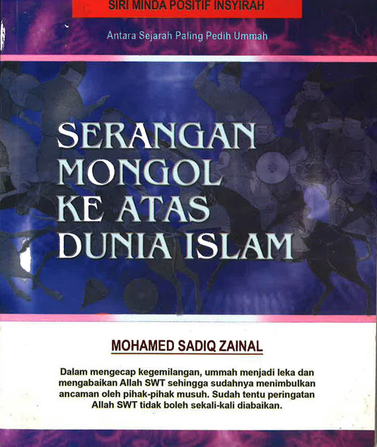 Serangan Mongol Ke Atas Dunia Islam