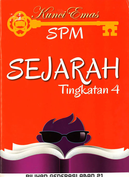 Kunci Emas Spm Sejarah Tingkatan 4