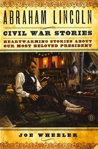 Abraham Lincoln Civil War Stories