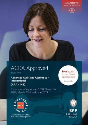 ACCA Advanced Audit And Assurance (International): Practice And Revision Kit