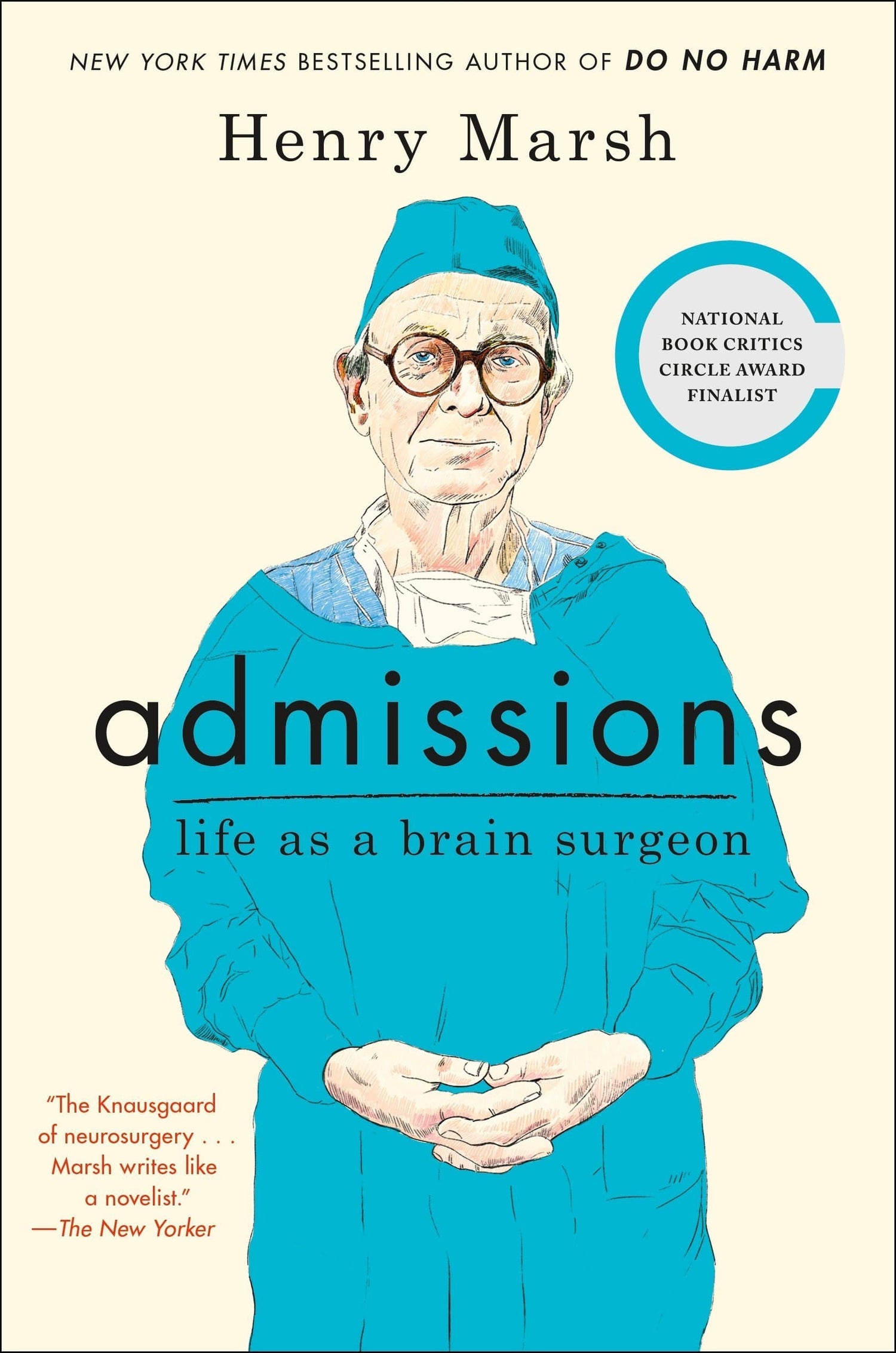 ADMISSIONS: LIFE AS A BRAIN SURGEON