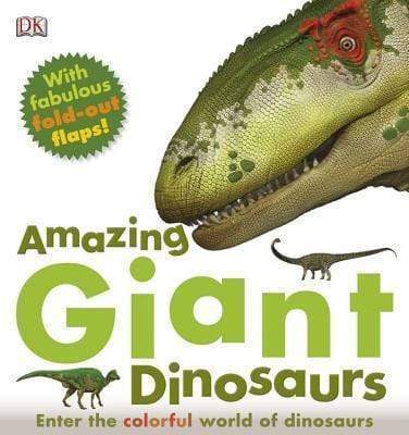 Amazing Giant Dinosaurs