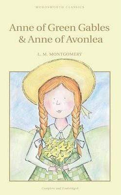 Anne Of Green Gables and Anne Of Avonlea