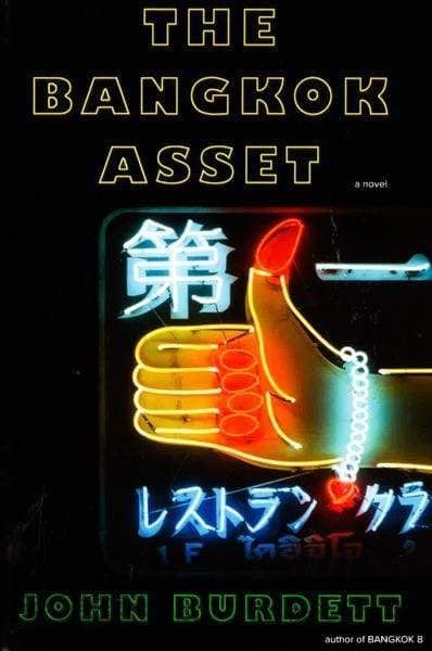 Bangkok Asset: A Novel