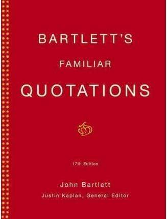 Bartlett's Familiar Quotations